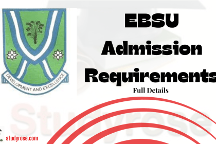 EBSU Admission Requirements