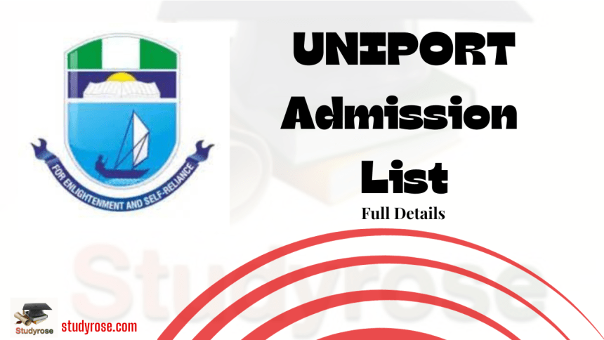UNIPORT Admission List